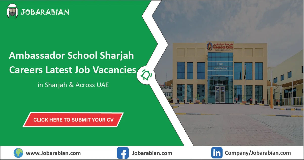 Ambassador School Sharjah Careers